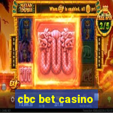 cbc bet casino